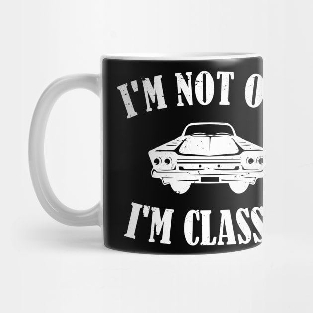 Vintage Men's I'm Not Old I'm Classic Car T-shirt Crusher Tee by Giftyfifthy